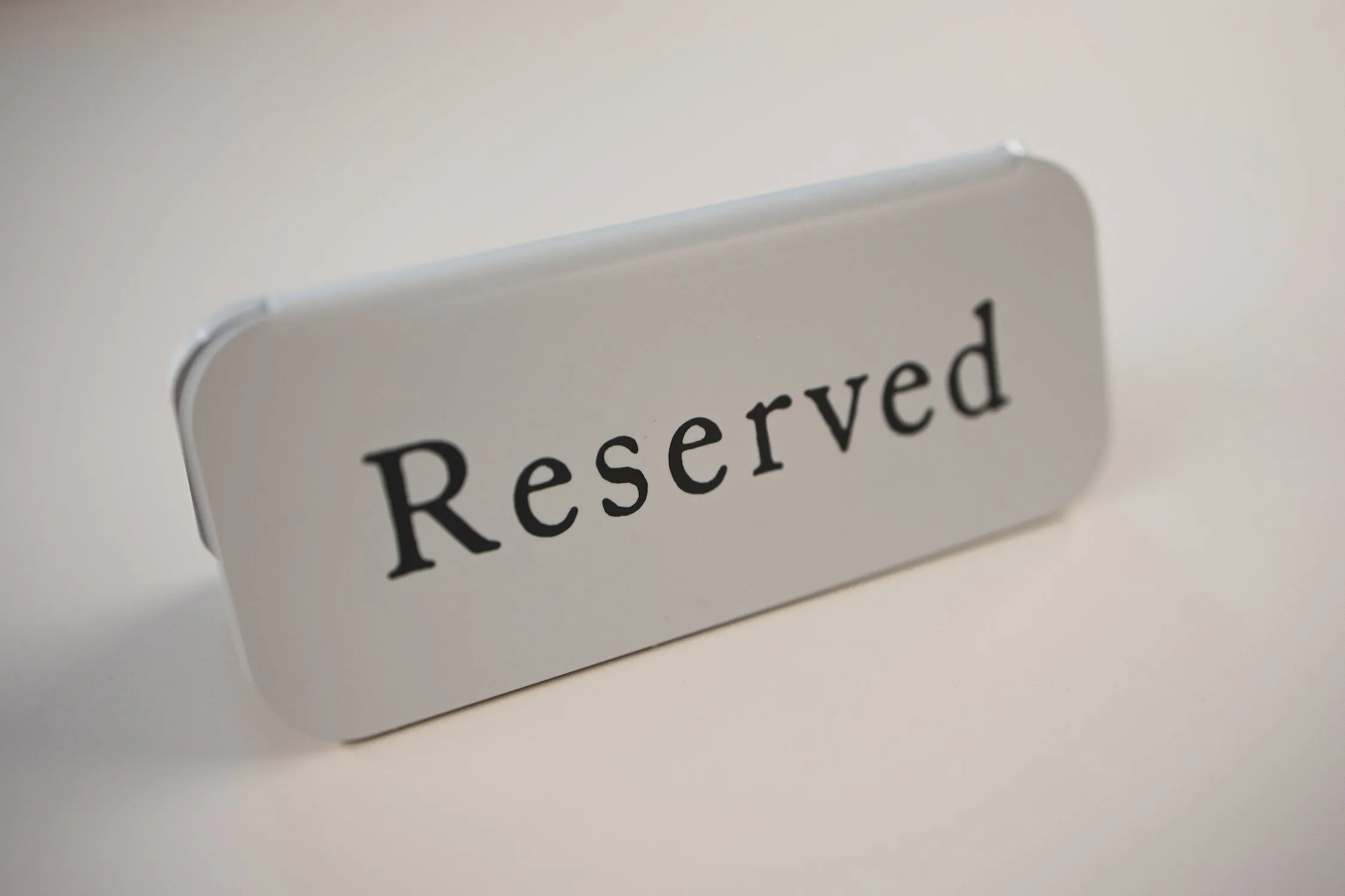 Reserved signage on a restaurant table